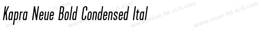 Kapra Neue Bold Condensed Italic字体转换
